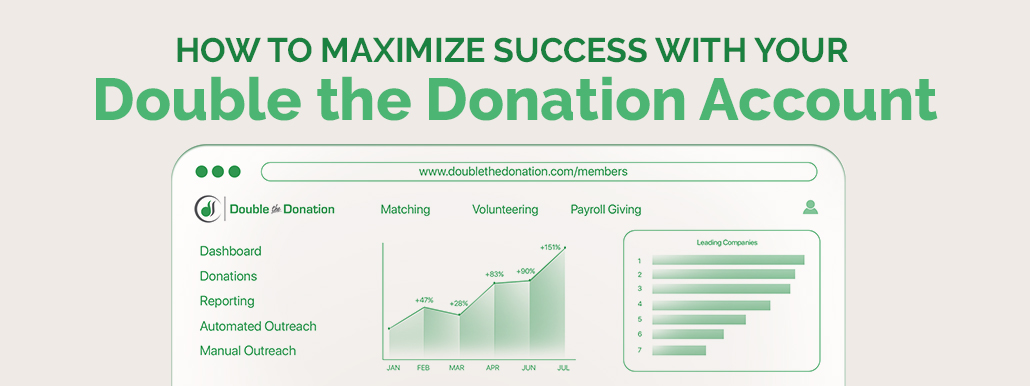 How to Maximize Success With Your Double the Donation Account How to Maximize Success With Your Double the Donation Account