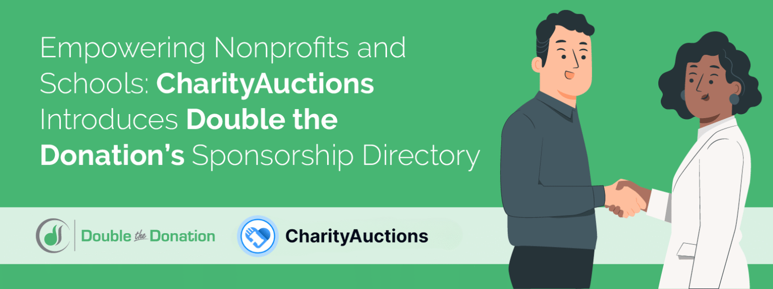 Empowering Nonprofits and Schools: CharityAuctions Introduces Double the Donation's Sponsorship Directory