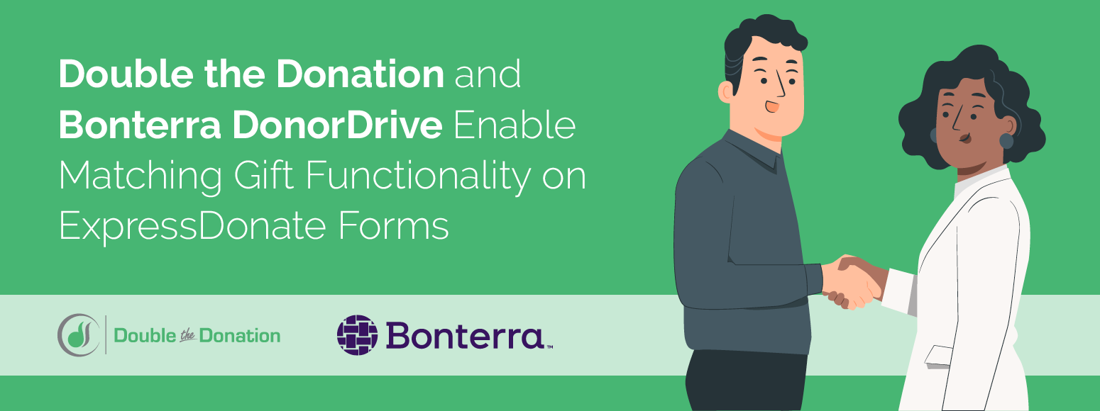 Double the Donation and Bonterra DonorDrive Enable Matching Gift Functionality on ExpressDonate Forms