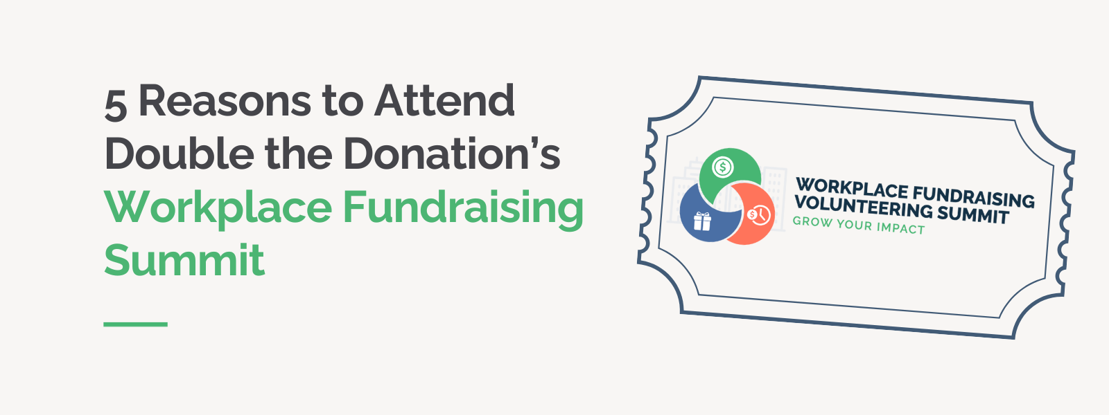 5 Reasons to Attend Double the Donation’s Workplace Fundraising Summit 5 Reasons to Attend Double the Donation’s Workplace Fundraising Summit
