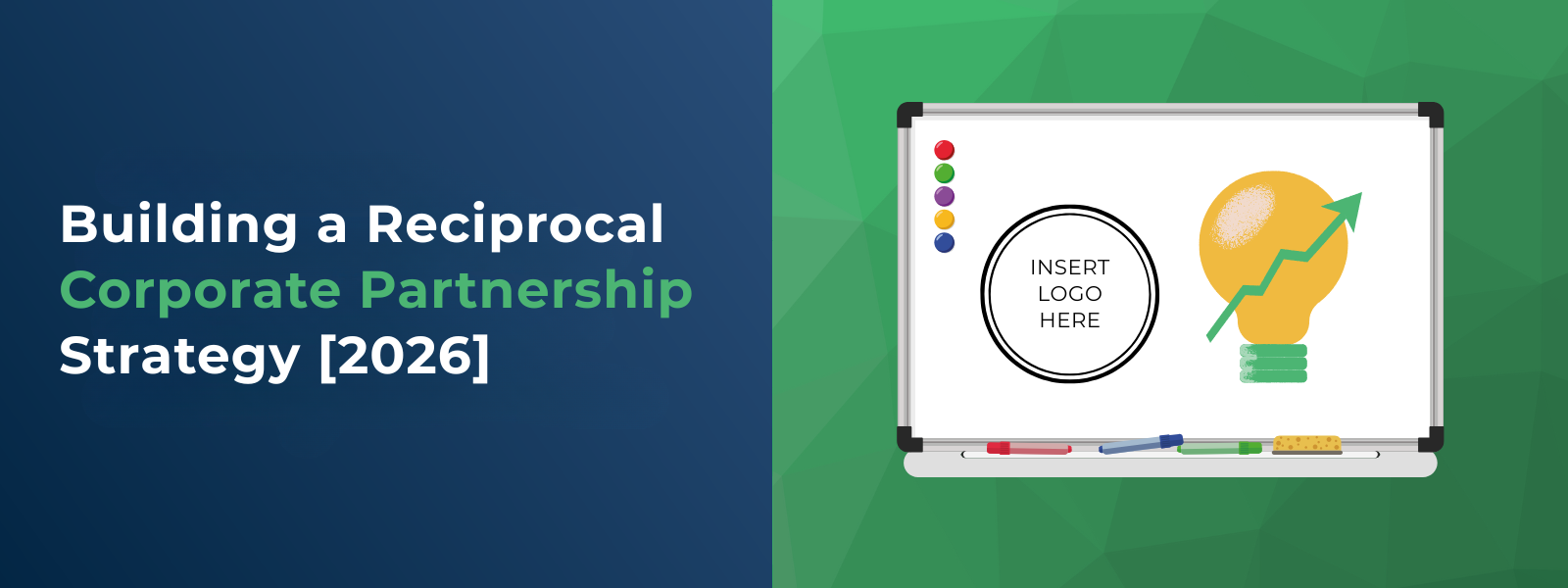 Building a Reciprocal Corporate Partnership Strategy 2026 Building a Reciprocal Corporate Partnership Strategy 2026