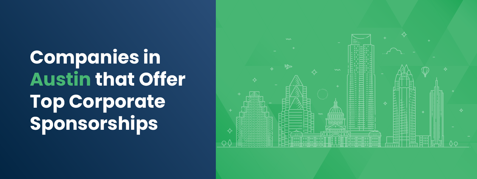DTD_Companies in Austin that Offer Top Corporate Sponsorships_Feature Companies in Austin that Offer Top Corporate Sponsorships