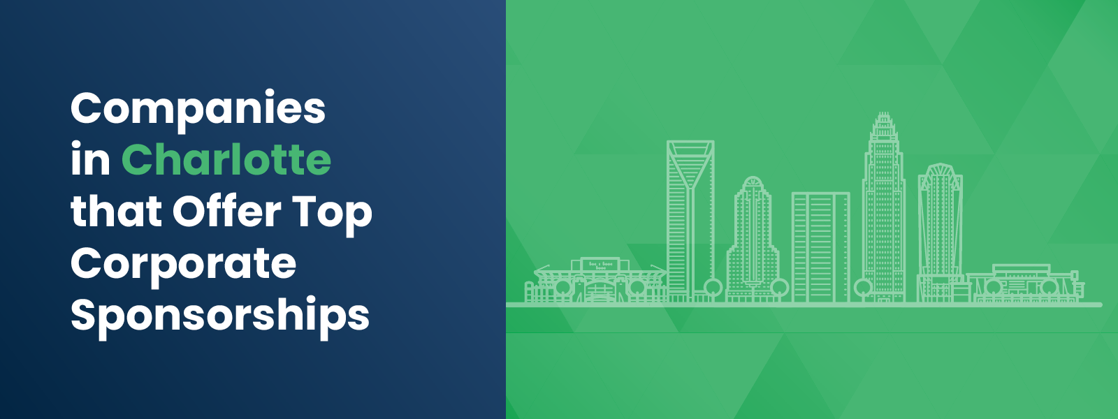 DTD_Companies in Charlotte that Offer Top Corporate Sponsorships_Feature Companies in Charlotte that Offer Top Corporate Sponsorships