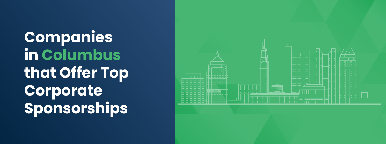 DTD_Companies in Columbus that Offer Top Corporate Sponsorships_Feature Companies in Columbus that Offer Top Corporate Sponsorships