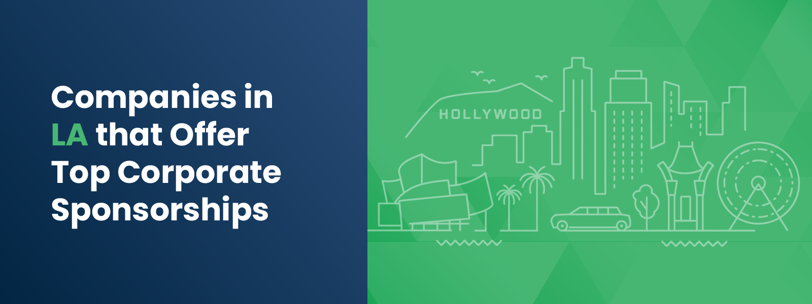 DTD_Companies in LA that Offer Top Corporate Sponsorships_Feature Companies in LA that Offer Top Corporate Sponsorships