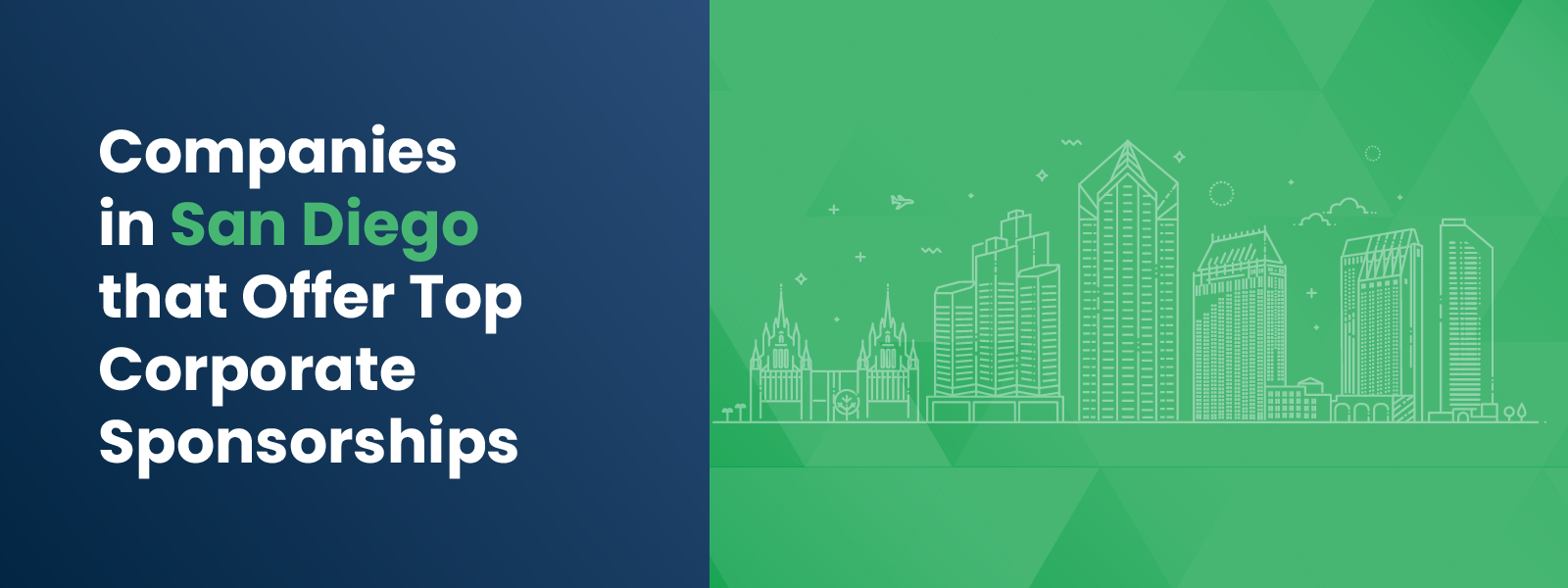 DTD_Companies in San Diego that Offer Top Corporate Sponsorships_Feature Companies in San Diego that Offer Top Corporate Sponsorships
