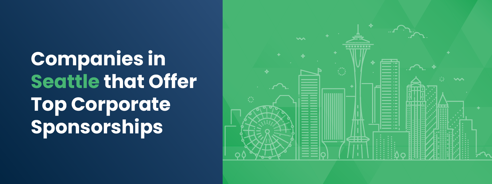 DTD_Companies in Seattle that Offer Top Corporate Sponsorships_Feature Companies in Seattle that Offer Top Corporate Sponsorships