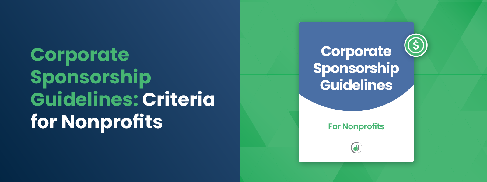 Corporate Sponsorship Guidelines-Criteria for Nonprofits Corporate Sponsorship Guidelines-Criteria for Nonprofits