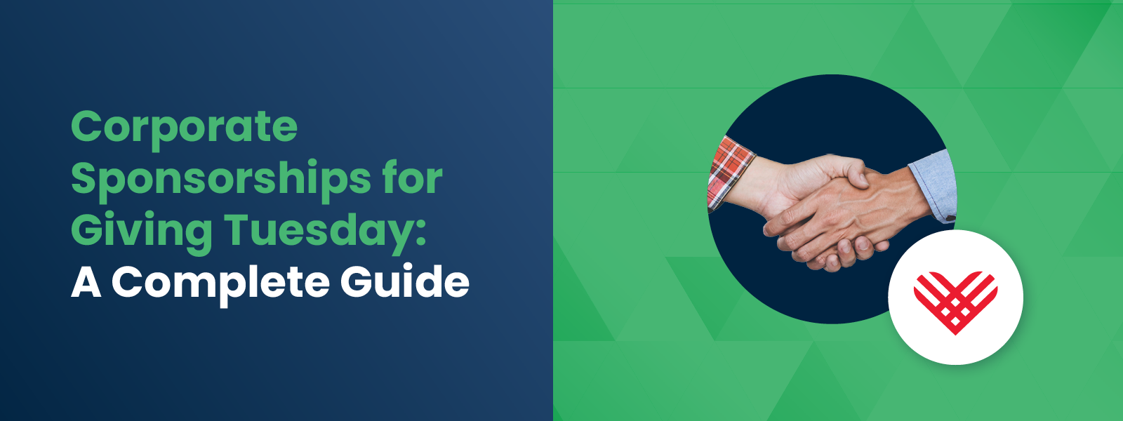Corporate Sponsorships for Giving Tuesday-A Complete Guide Corporate Sponsorships for Giving Tuesday-A Complete Guide
