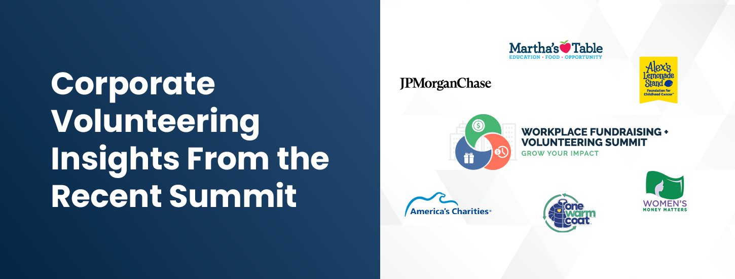 Corporate Volunteering Insights From the Recent Summit Corporate Volunteering Insights From the Recent Summit