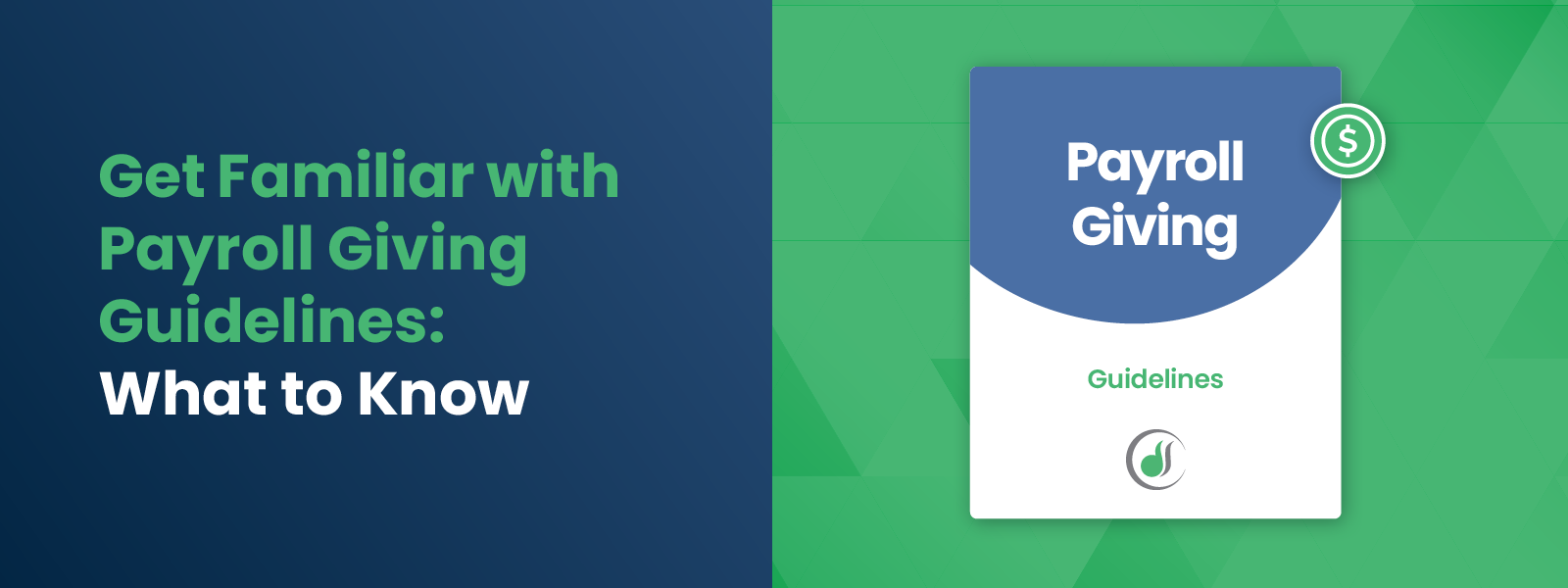 Get Familiar with Payroll Giving Guidelines-What to Know Get Familiar with Payroll Giving Guidelines-What to Know