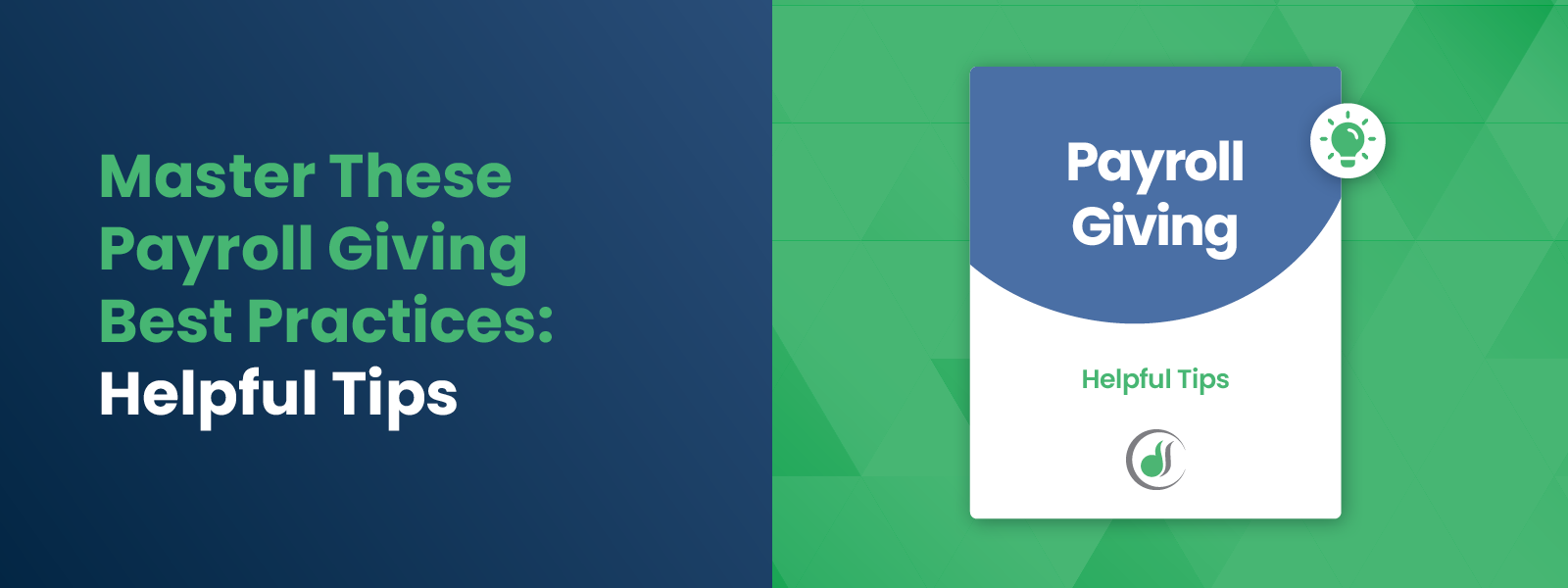 Master These Payroll Giving Best Practices-Helpful Tips Master These Payroll Giving Best Practices-Helpful Tips