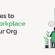 Strategies to Maximize Workplace Giving at Your Org